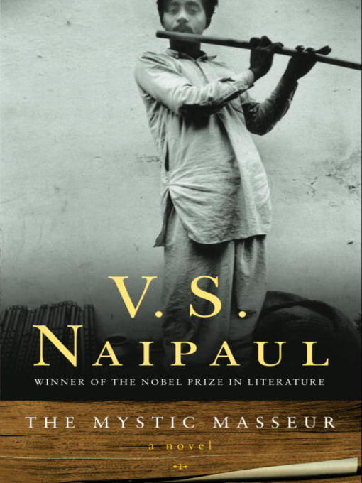 Title details for The Mystic Masseur by V. S. Naipaul - Available